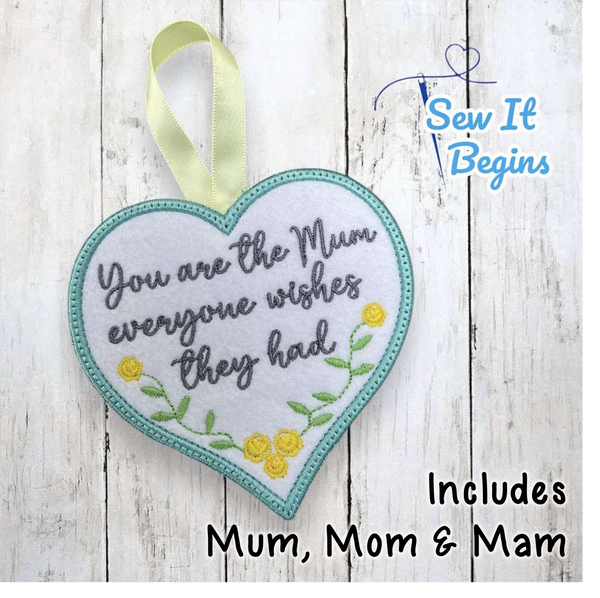 You are the Mom Heart Hanging Decoration 4x4 - Digital Download