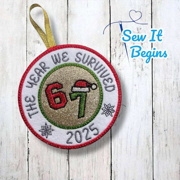 The Year We Survived Six Seven 6 7 4x4 Circle Decoration - Digital Download