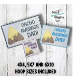 Cute Nacho Average Dad Set of 3 Coaster, Mug Rug and Placemat Designs - Digital Download