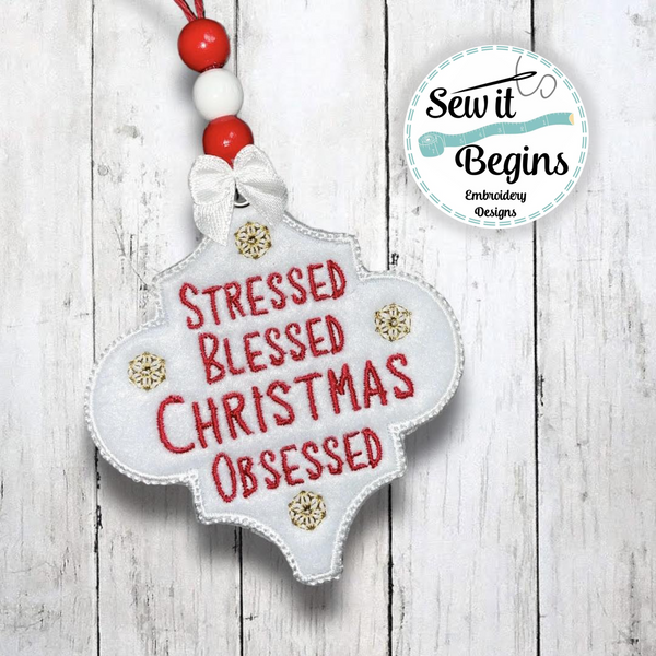 Stressed, Blessed Christmas Obsessed Arabesque Shaped Decoration 4x4 - Digital Download
