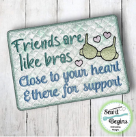 Friends are like Bras Best Friend Door Sign or Mug Rug 5x7 - Digital Download