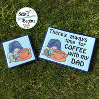 Always Time for Coffee with my Dad Gnome - Set of 3 Coaster, Mug Rug and Placemat Designs - Digital Download