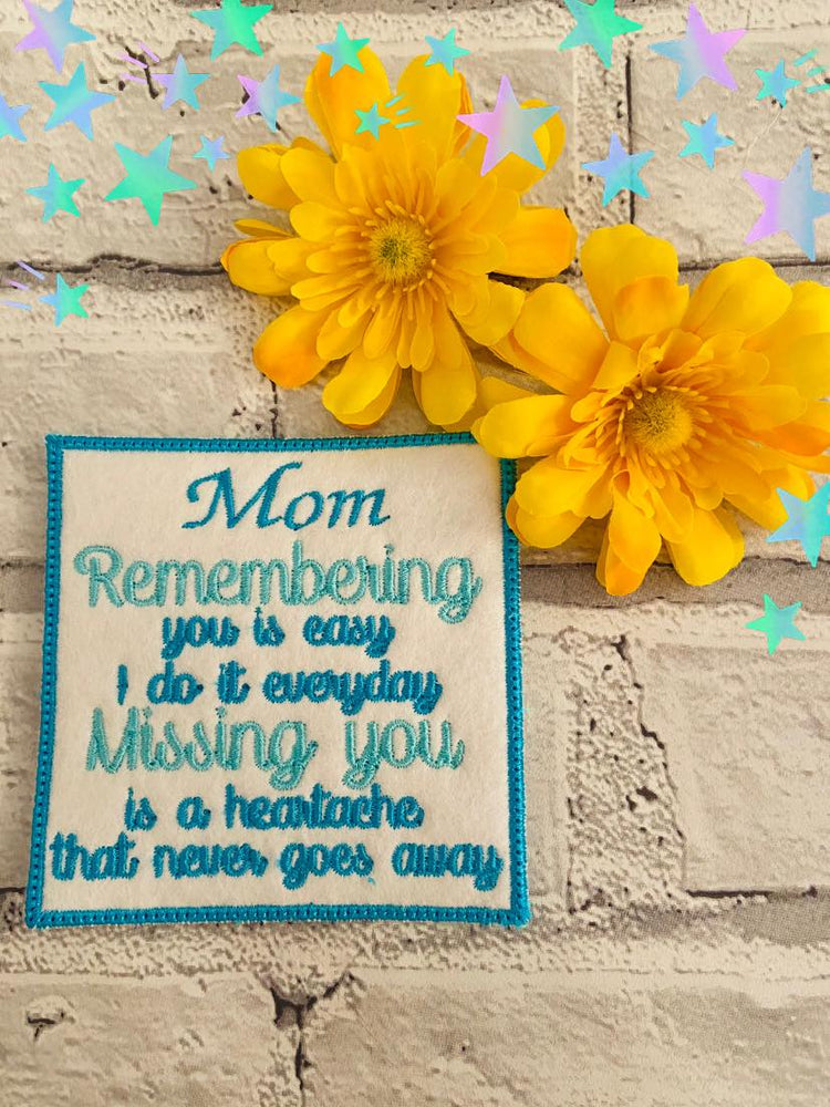 Remembering You Is Easy Patch. 4 inch Square Dedication Memory Patch D ...