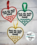 Deck the Halls and Not your Family Christmas Song Both Versions 4" Heart Decoration Digital Download
