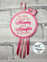 The Love Shared Mother Son Daughter Rosette 4x4
