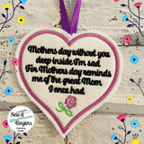 Mothers Day Without You  4" Heart Hanging Decoration