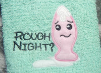 Rude Butt Cute Plug Applique Design with the words  Rough Night? 4x4 hoop