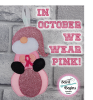 In October We Wear Pink Gnome Breast Cancer Awareness Hanging Decoration