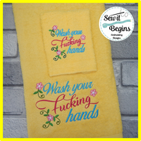 Wash Your F-ing Hands Embroidery Design Mature (4x4, 5x7 & 6x10)