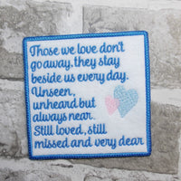 Those we love dont go away Memory Patch In the Hoop 4x4