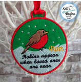 Robins appear when loved ones are near Christmas Decoration 4x4 hoop