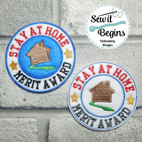 Stay At Home Merit Award Hanger or Badge (All 4x4)