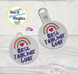 Best Teacher Ever Rainbow Key Rings with Snap Tab and Eyelet Fob Designs