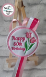 Happy Birthday and Blank Tulip Rosette 4x4 ITH Design
