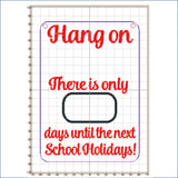 Teacher Teaching Assistant Chalkboard Countdown DAYS to the School Holidays In the Hoop Embroidery Design 5x7 hoop